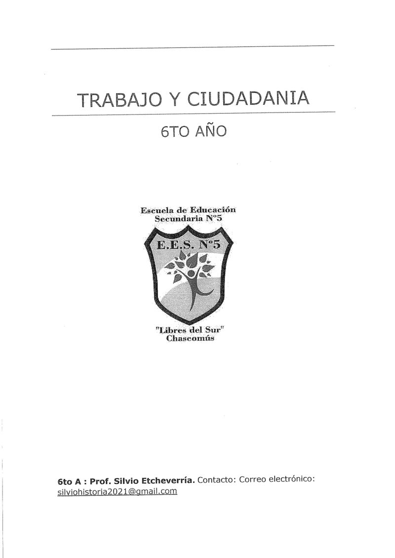 6 - B - TRABAJO Y CIUDADANIA ACT. 1,2,3 Y ANDREA ESTRADA